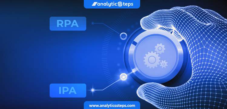 RPA Vs IPA: The Difference title banner